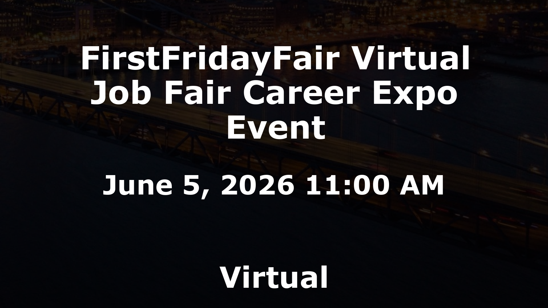 FirstFridayFair Virtual Job Fair Career Expo Event event image